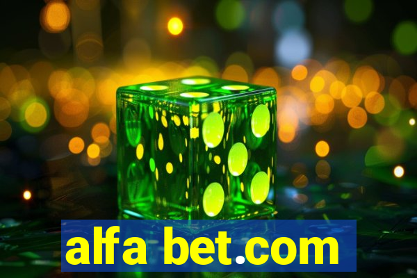 alfa bet.com